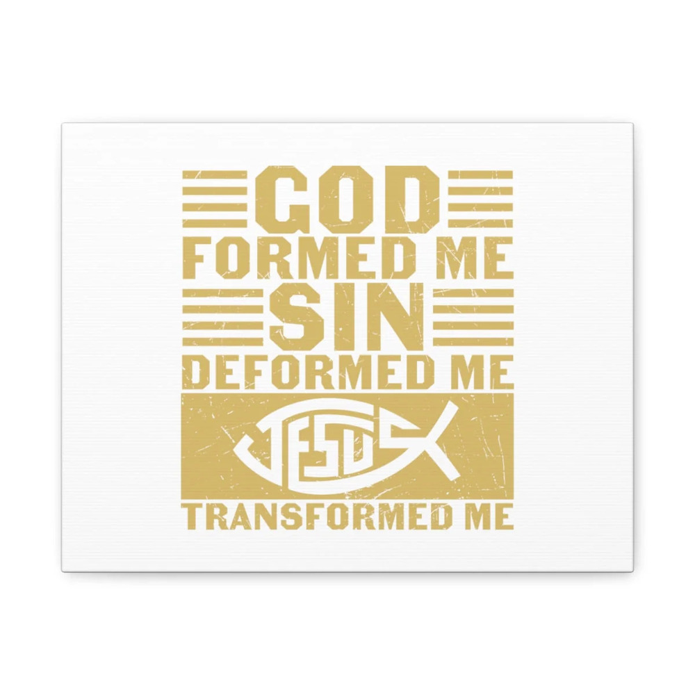 Scripture Walls God Formed Me Galatians 4:19 Christian Wall Art Bible Verse